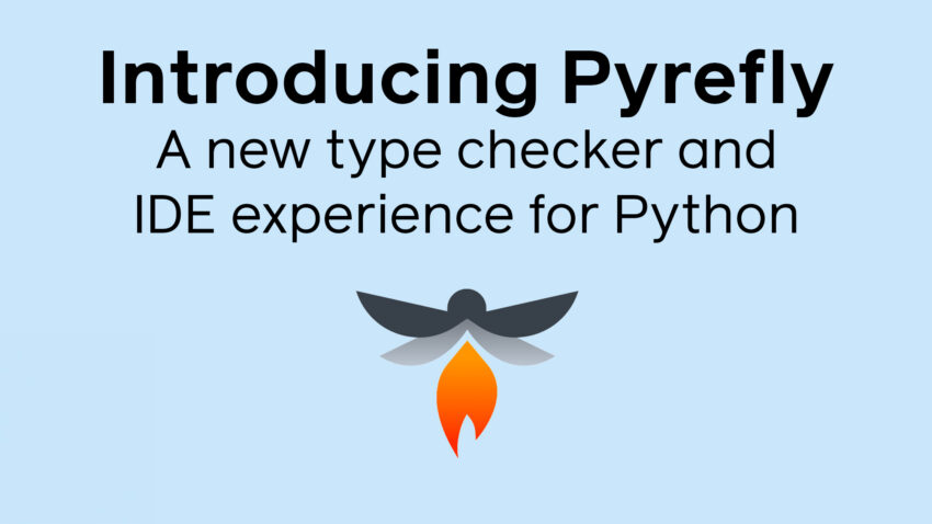 Pyrefly: новый тип-чекер
